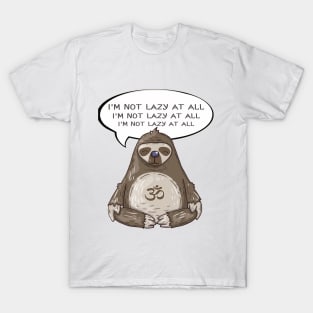 Sweet Sloth. Affirmation Sloth. T-Shirt